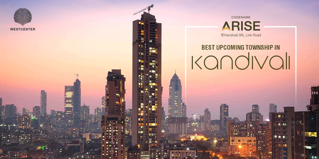 ARISE BY ORIGIN CORP- BEST UPCOMING TOWNSHIP IN KANDIVALI