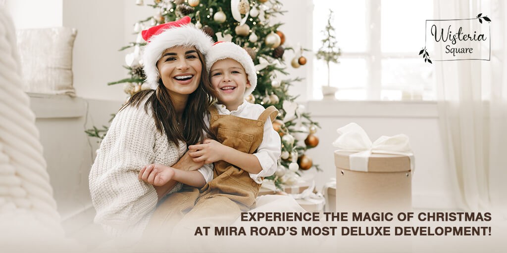 Experience the magic of Christmas at Mira road’s most deluxe development!