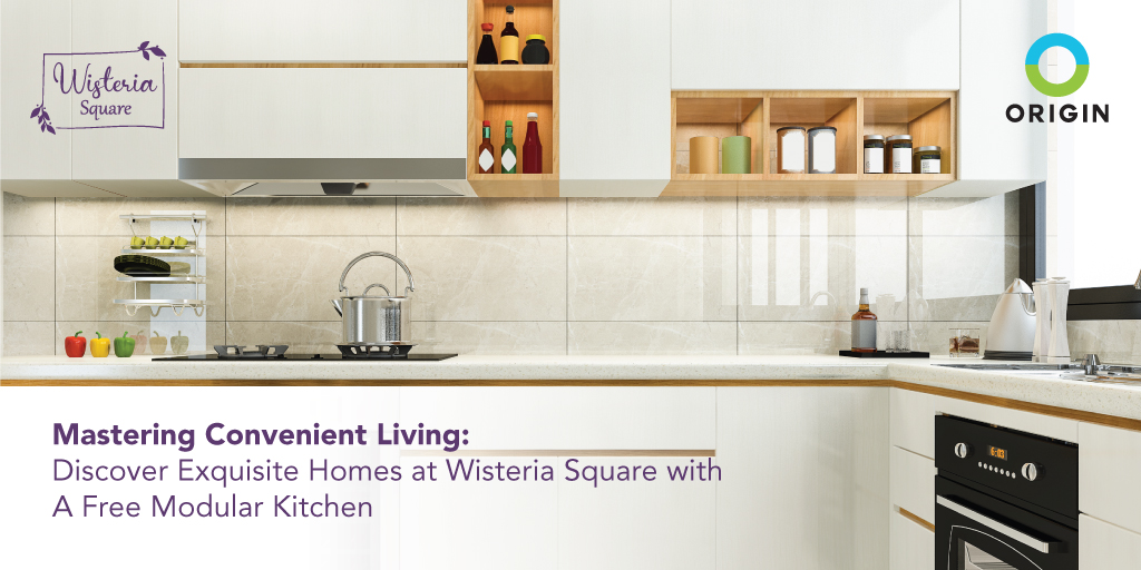 Mastering Convenient Living Discover Exquisite Homes at Wisteria Square with A Free Modular Kitchen
